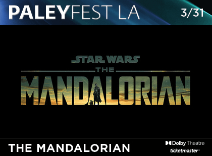 PaleyFest: The Mandalorian