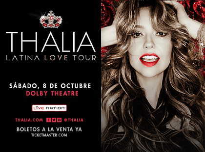 THALIA - Latina Love Tour » Dolby Theatre